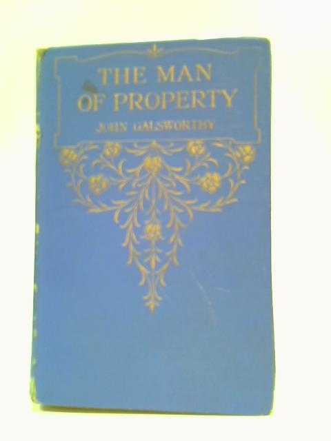 The Man of Property von John Galsworthy