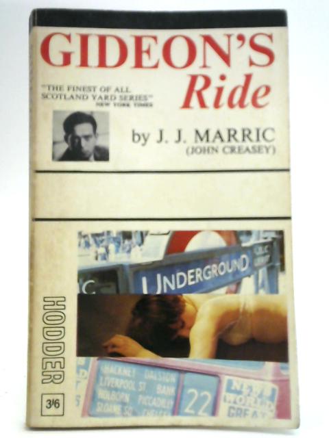 Gideon's Ride By J. J. Marric
