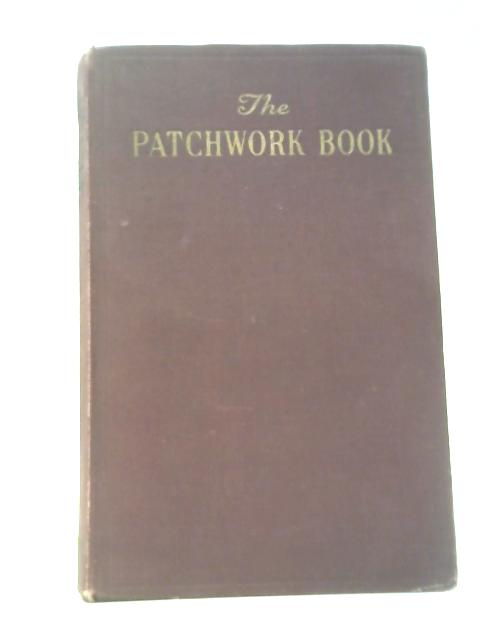 The Patchwork Book; a Pilot Omnibus for Children By Marghanita Laski (Ed.)