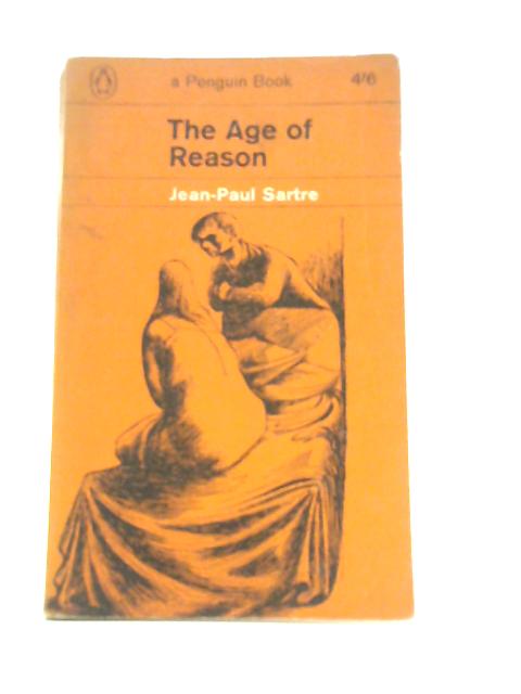 The Age of Reason By Jean-Paul Sartre