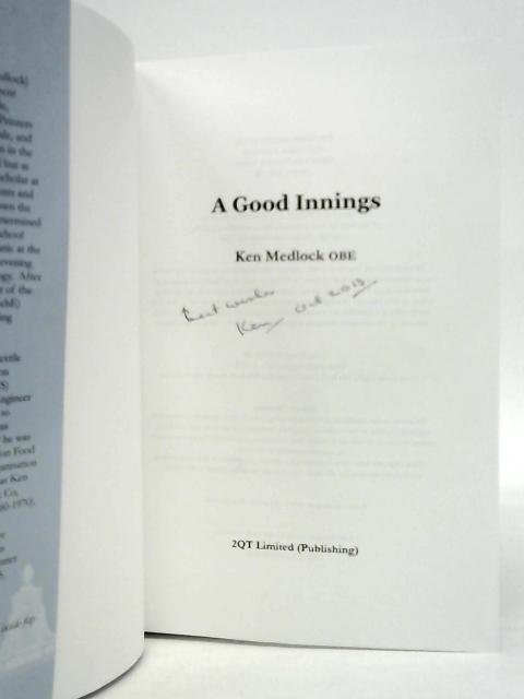 A Good Innings By Ken Medlock