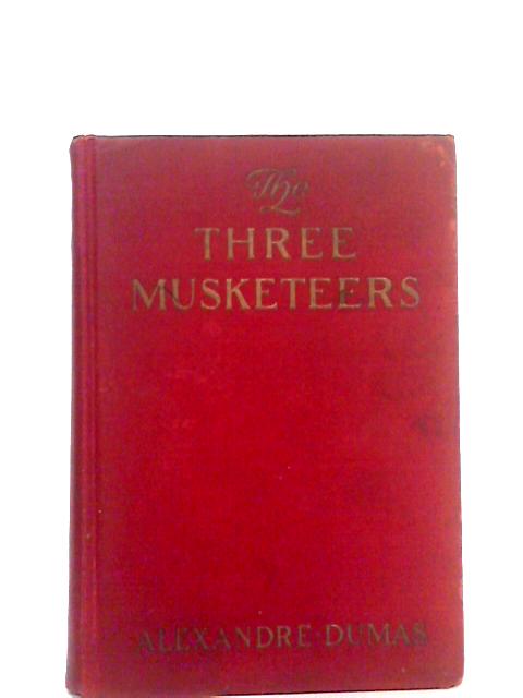 The Three Musketeers By Alexandre Dumas