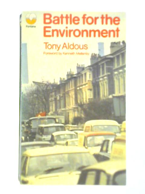 Battle for the Environment von Tony Aldous