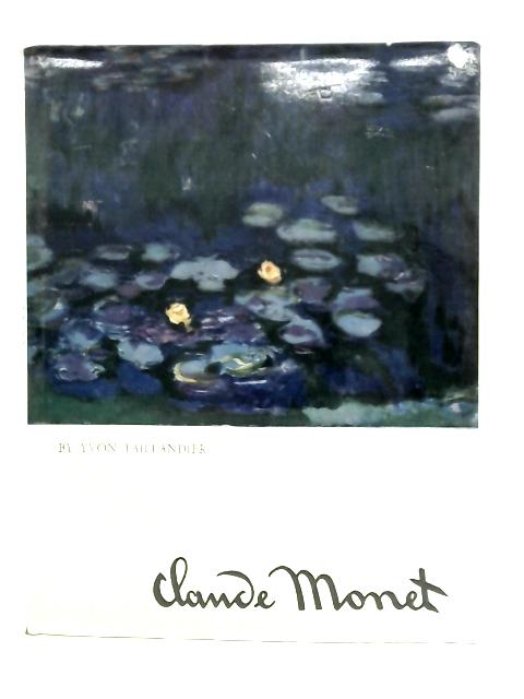 Monet By Yvon Taillandier