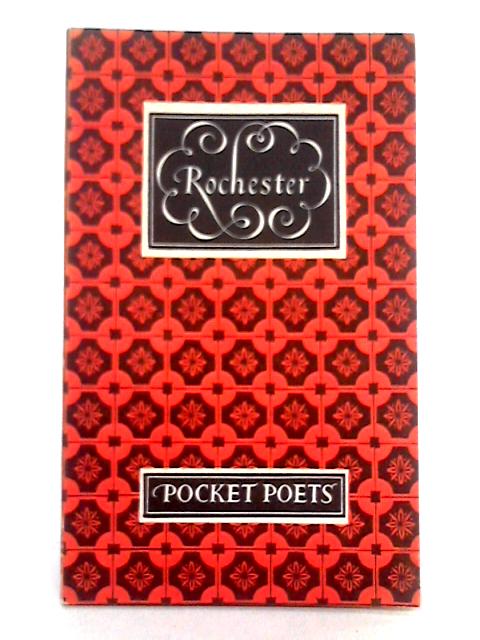 Rochester (Pocket Poets) By Ronald Duncan ()