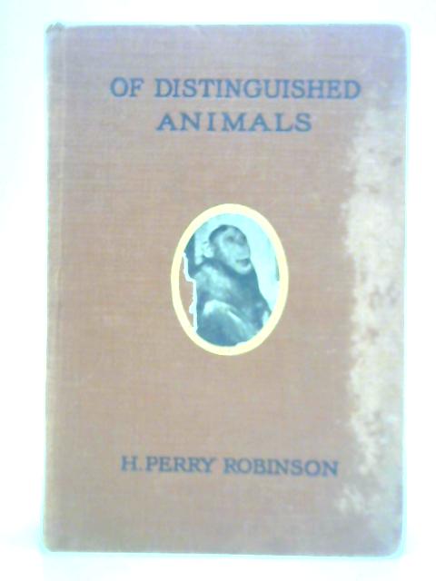 Of Distinguished Animals von Harry Perry Robinson