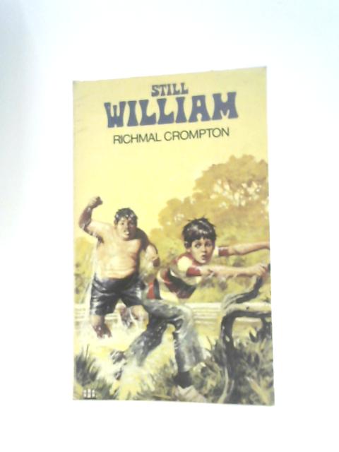 Still William By Richmal Crompton