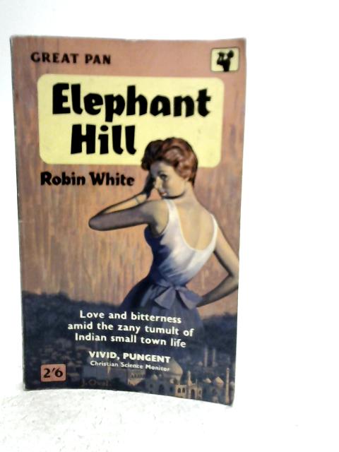 Elephant Hill By Robin White