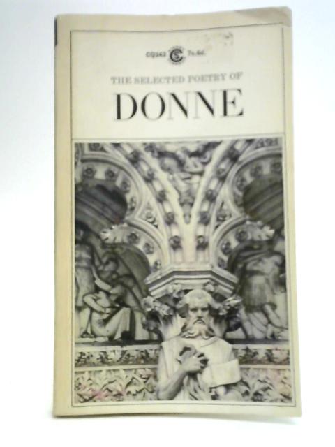 Selected Poetry By John Donne