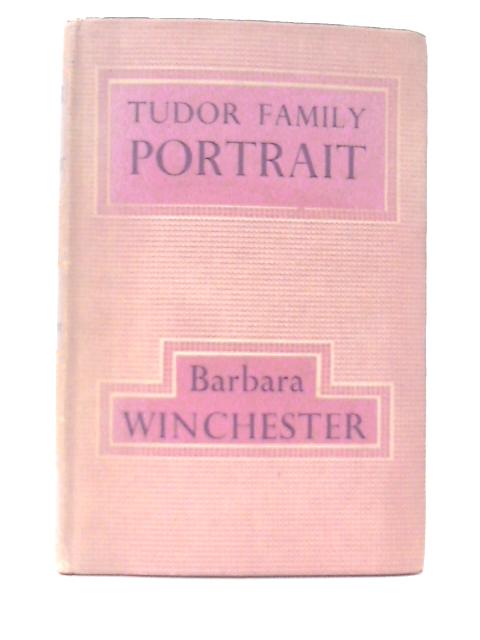 Tudor Family Portrait By B. Winchester