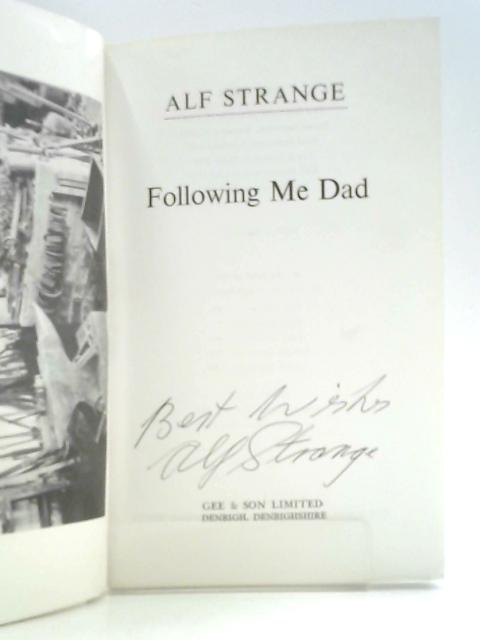 Following Me Dad By Alf Strange