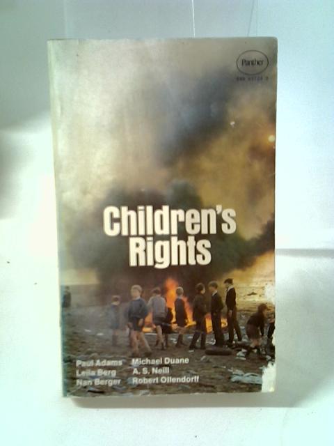 Children's Rights: Towards The Liberation Of The Child By Various