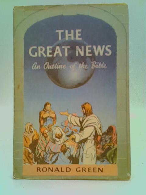 The Great News By Ronald Green