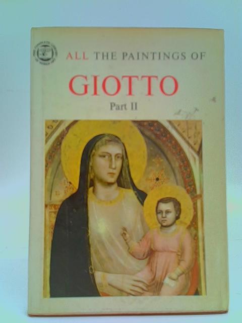 All the Paintings of Giotto, Part 2 par Roberto Salvini