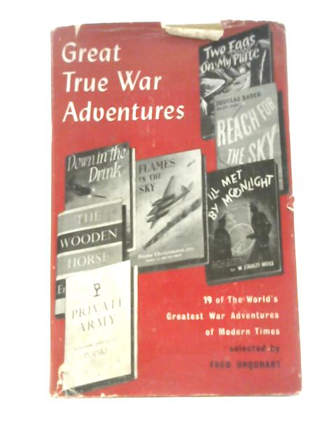 Great True War Adventures von Fred Urquhart (Ed.)