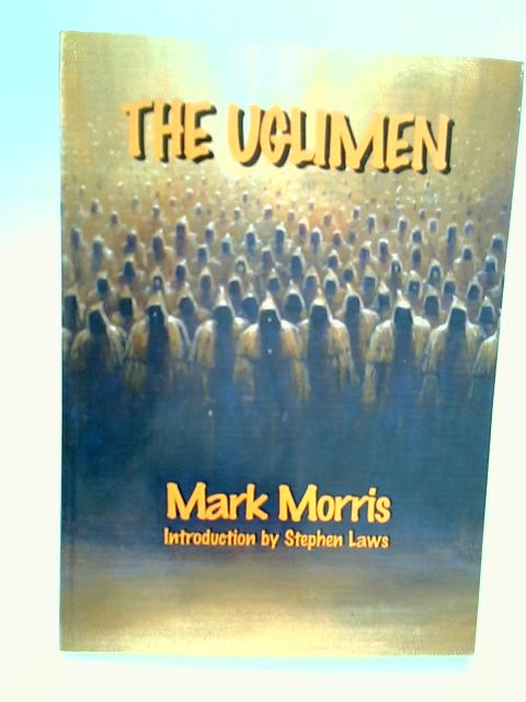 The Uglimen By Mark Morris