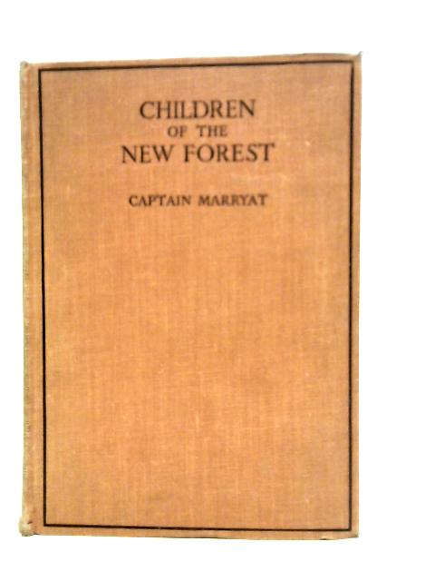 The Children Of The New Forest By Captain Marryat