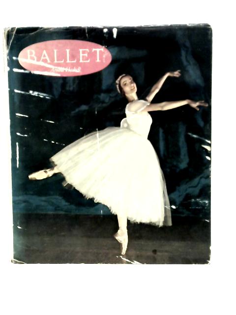 Ballet in Colour By Arnold L.Haskell