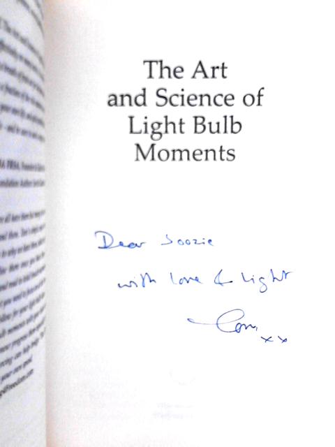 The Art and Science of Light Bulb Moments By Tom Evans
