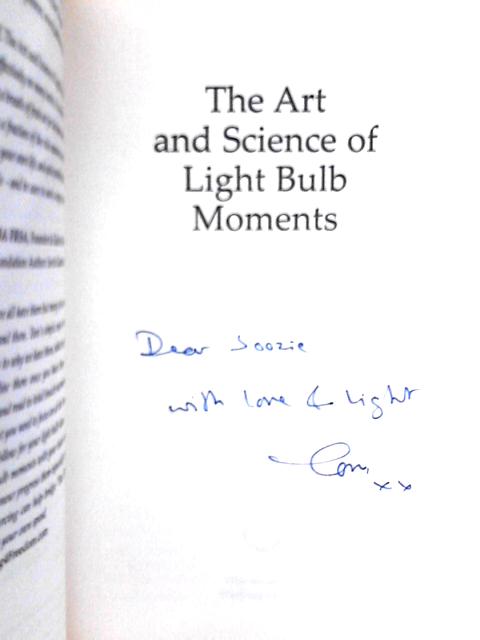 The Art and Science of Light Bulb Moments von Tom Evans