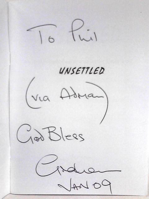 Unsettled; The Trials and Triumphs of a Big Issue Man von Graham Walker