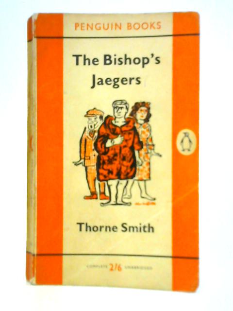 The Bishop's Jaegers By Thorne Smith