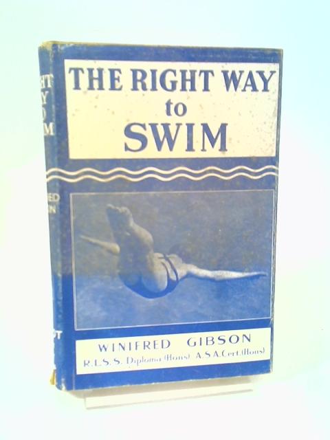 Right Way to Swim (Right Way Books) By Winifred Gibson