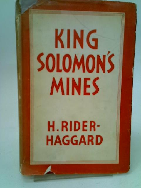 King Solomon's Mines By H. Rider Haggard