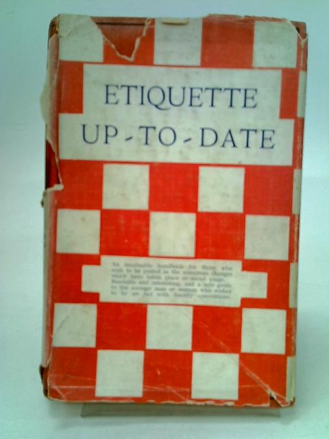 Etiquette Up to Date By Constance Burleigh