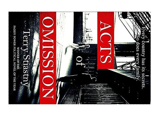 Acts of Omission By Terry Stiastny