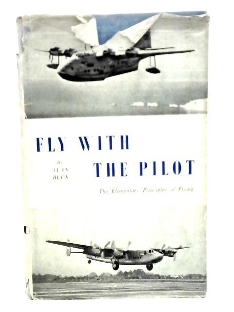 Fly with the Pilot par Alan Buck