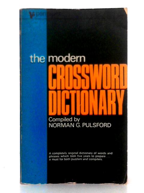 The Modern Crossword Dictionary par Norman G. Pulsford