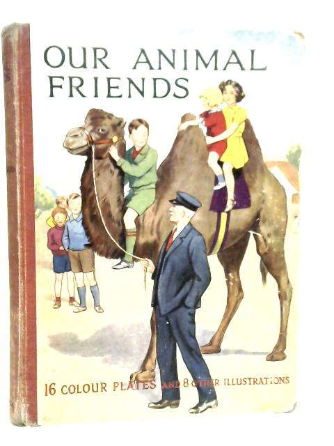 Our Animal Friends By H.Golding