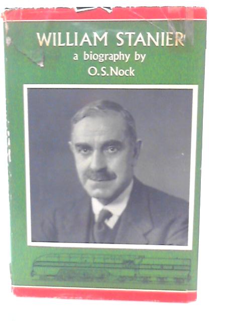 William Stainer A Biography By O. S Nock