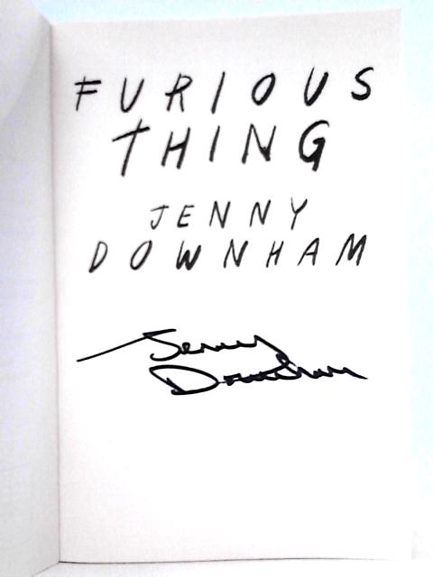 Furious Thing By Jenny Downham