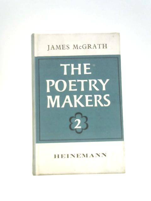 Poetry Makers: Bk. 2 By James Mcgrath