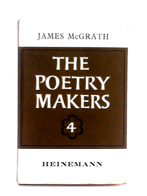 The Poetry Makers 4 By James McGrath