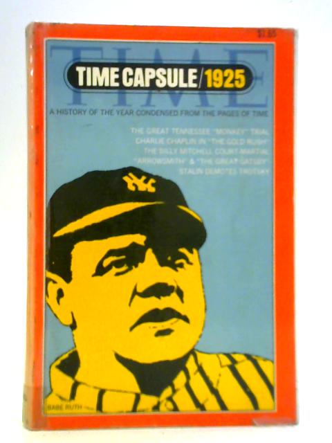 Time Capsule 1925 von Unstated