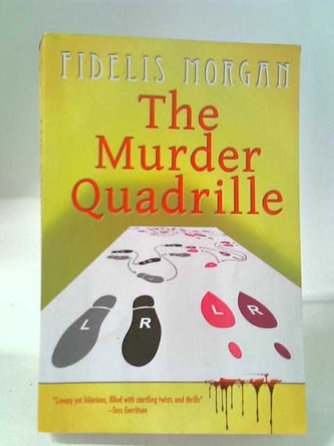 The Murder Quadrille von Fidelis Morgan