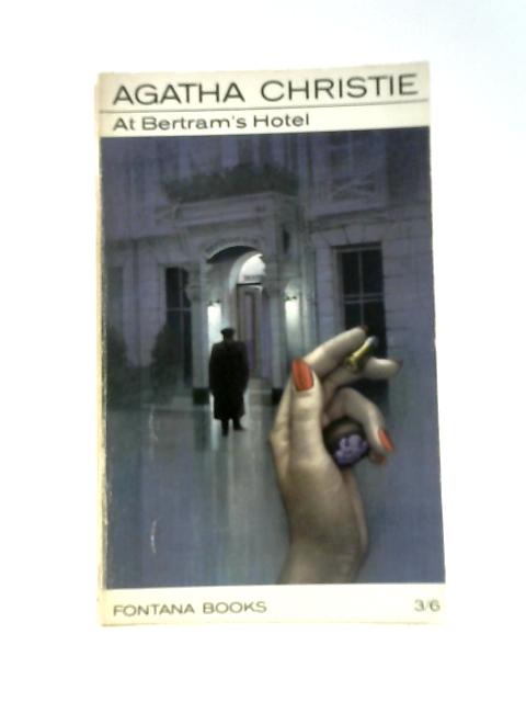 At Bertram´s Hotel By Agatha Christie