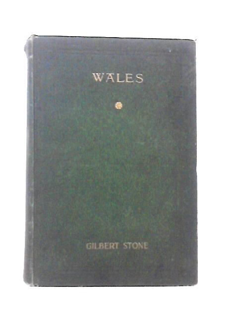 Wales von Gilbert Stone