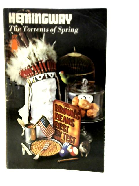 The Torrents of Spring By Ernest Hemingway