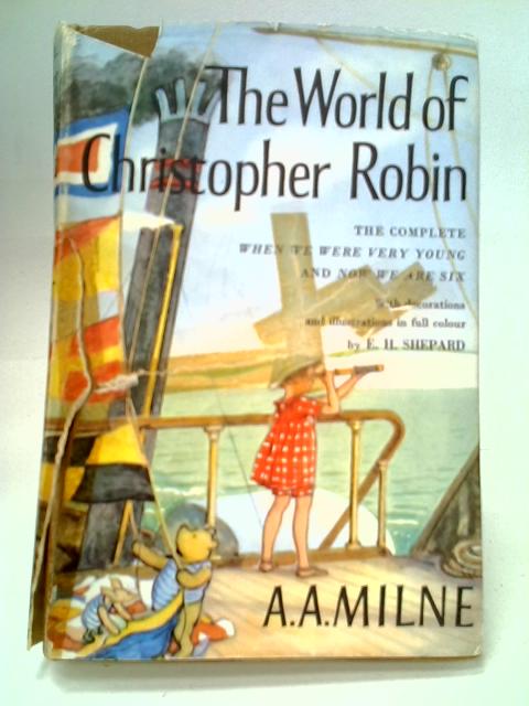 The World of Christopher Robin von A. A. Milne