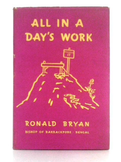 All in a Day's Work By Ronald Bryan