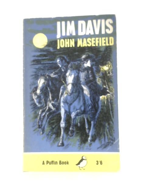 Jim Davis By John Masefield