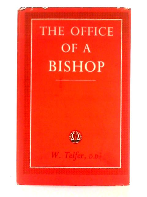 Office of a Bishop By William Telfer