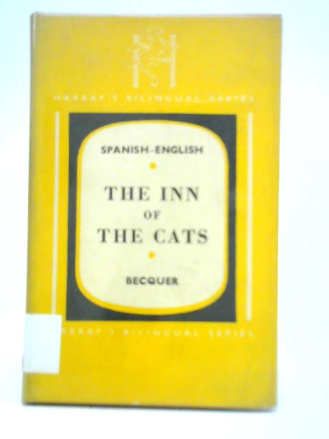 The Inn of the Cats and Other Stories By Gustavo A. Becquer