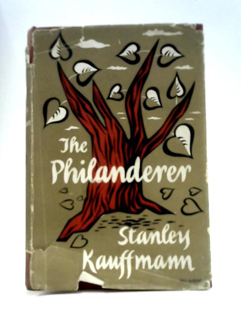 The Philanderer von Stanley Kauffmann