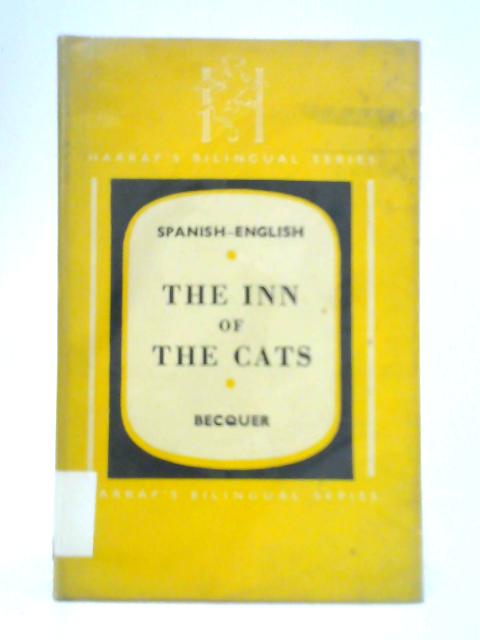 The Inn of the Cats and Other Stories By Gustavo A. Becquer