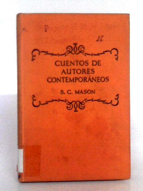 Cuentos de Autores Contemporaneos By S.C. Mason